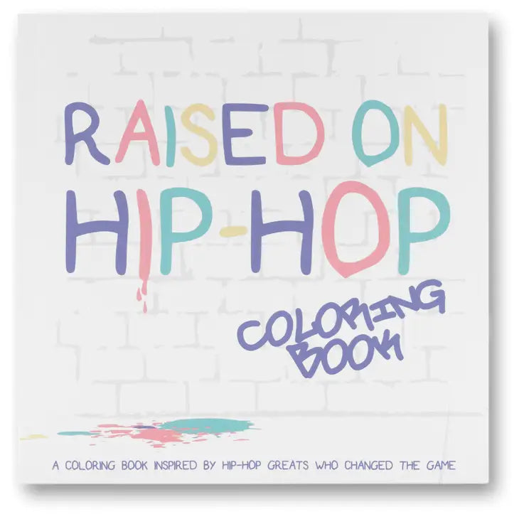 Raised on Hip Hop colouring book kids Australia