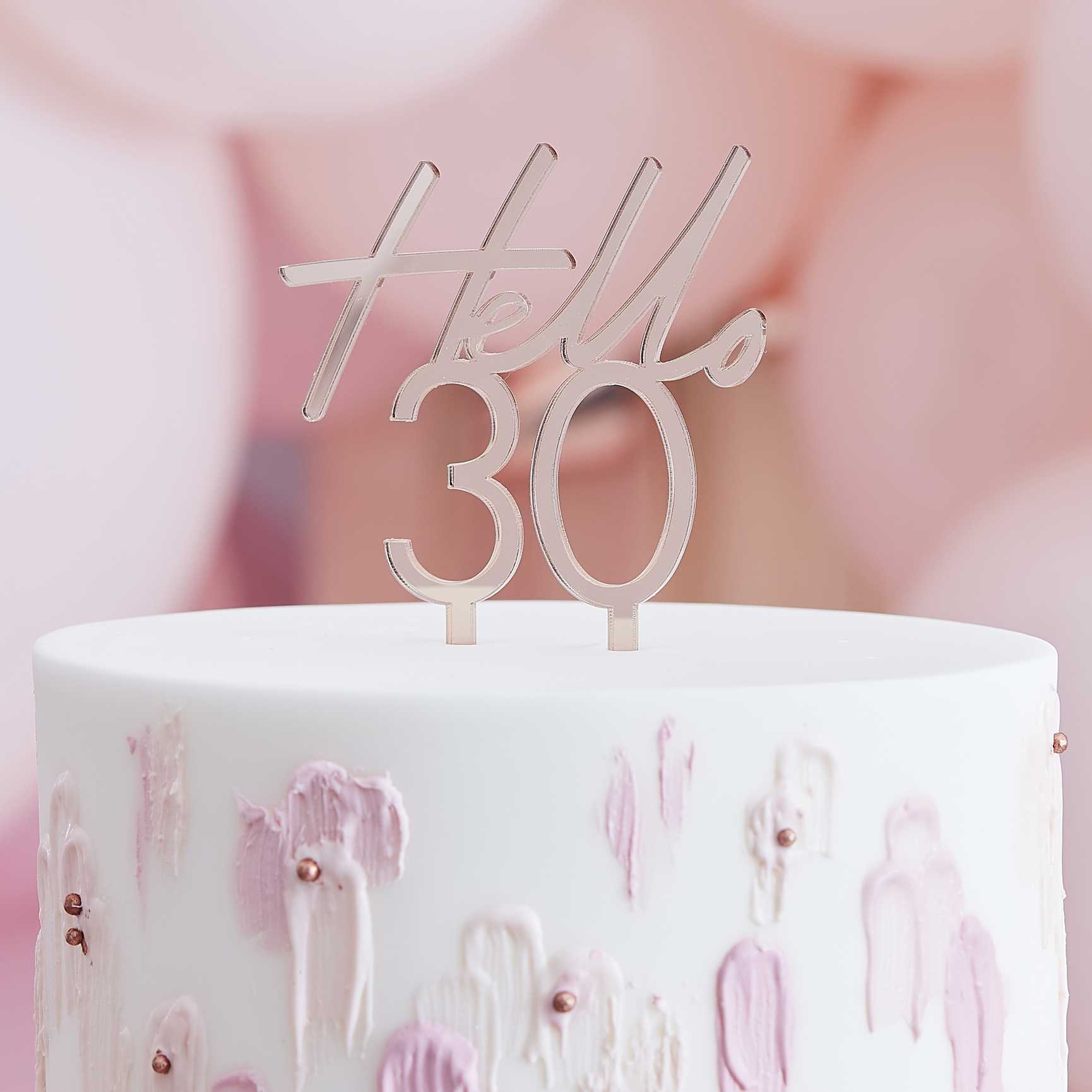 Hello 30 Rose Gold 30th Birthday Party Cake Topper - cake toppers and dessert table decorations from Party & Pout Australia