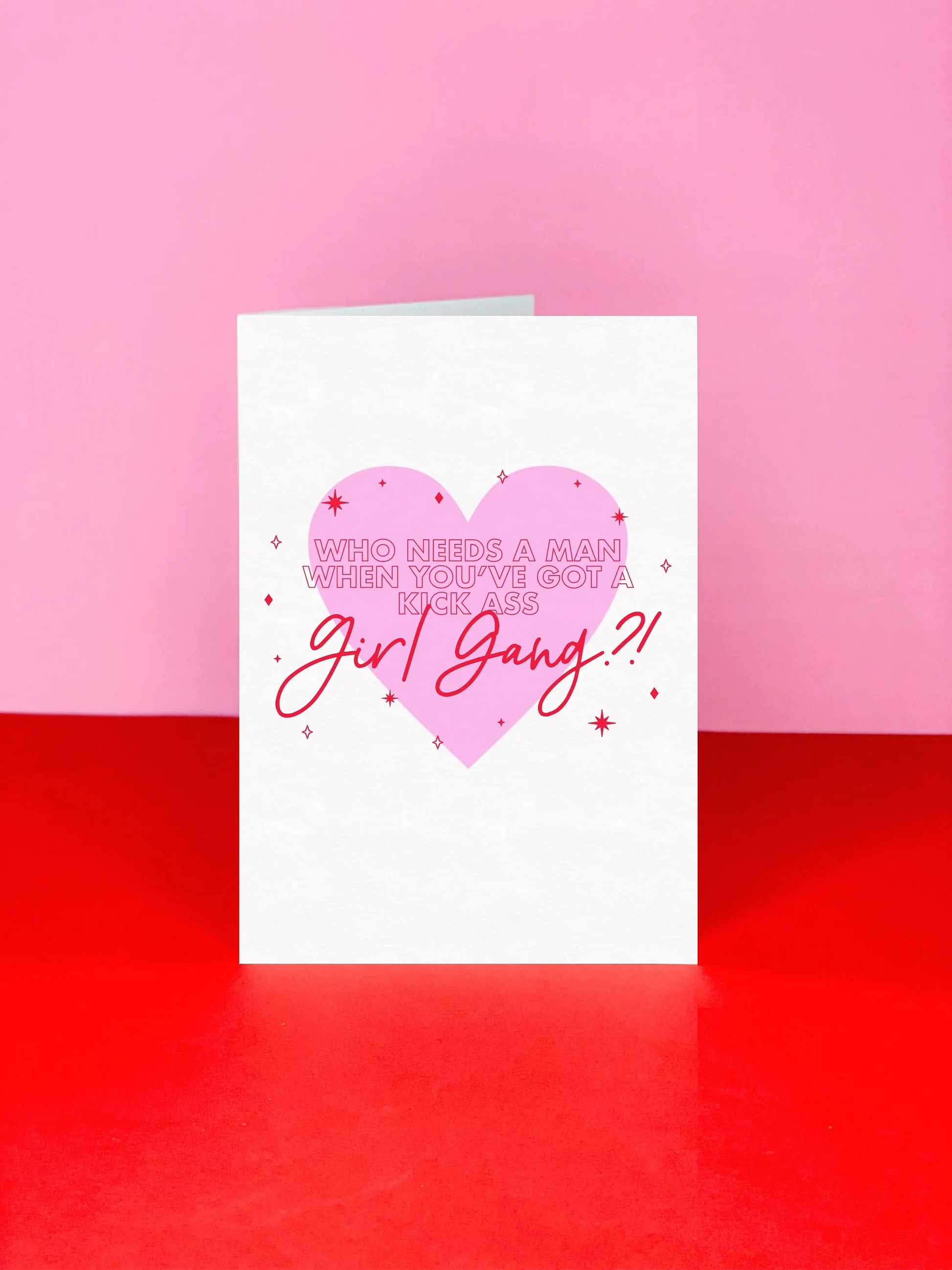 who needs a man when youve got a kick ass girl gang greeting card fun friendship card australia